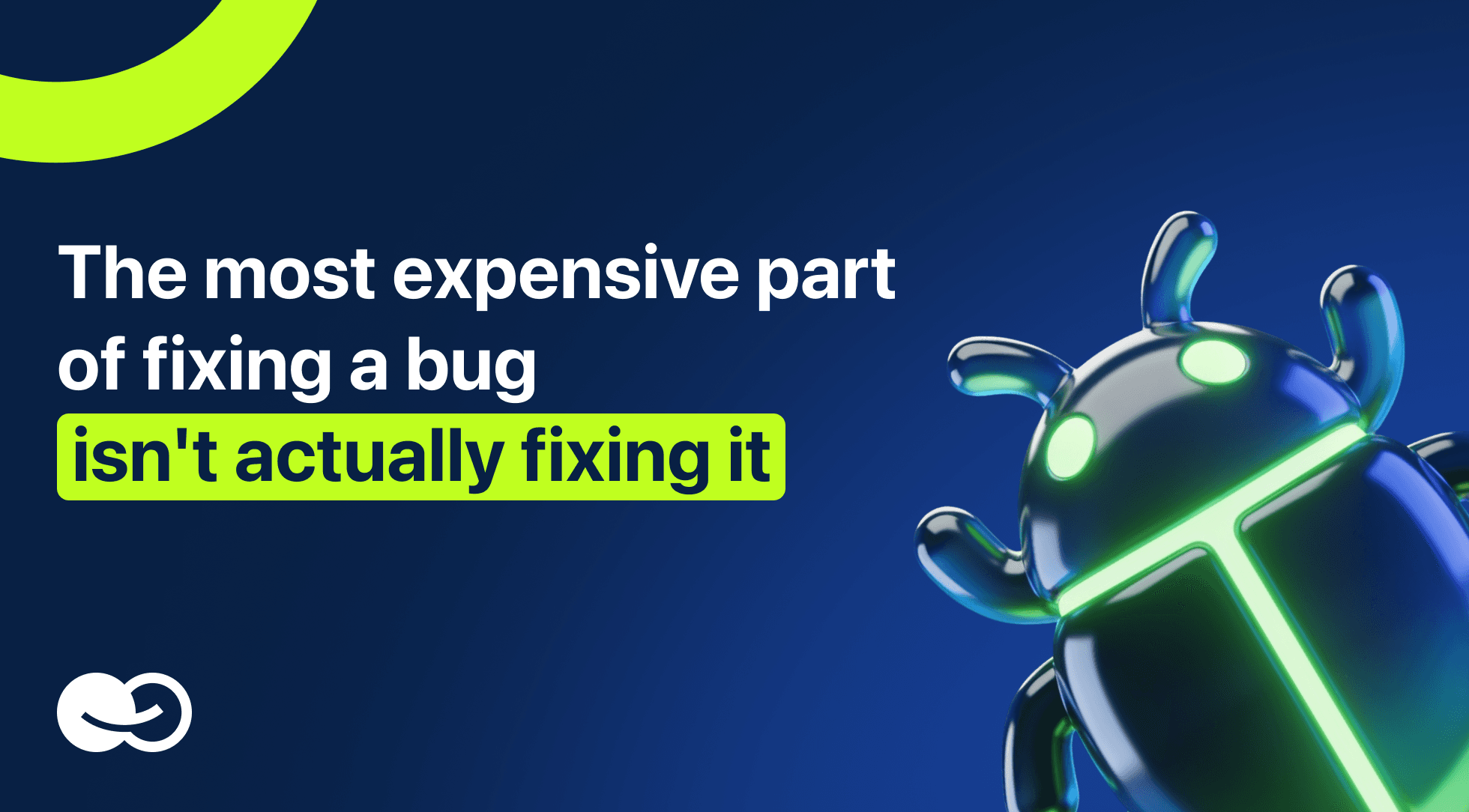 Text about bug fixing costs beside a glow-lined robot bug on a dark blue background.