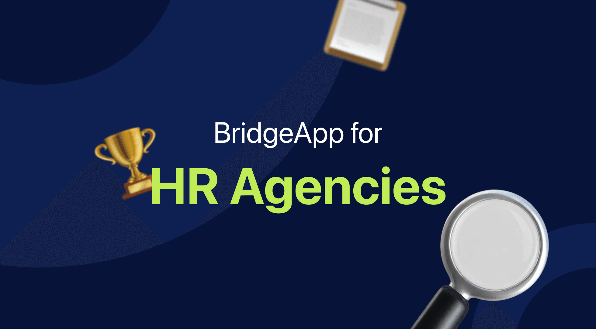 Running Global HR on One Platform: First Year with BridgeApp